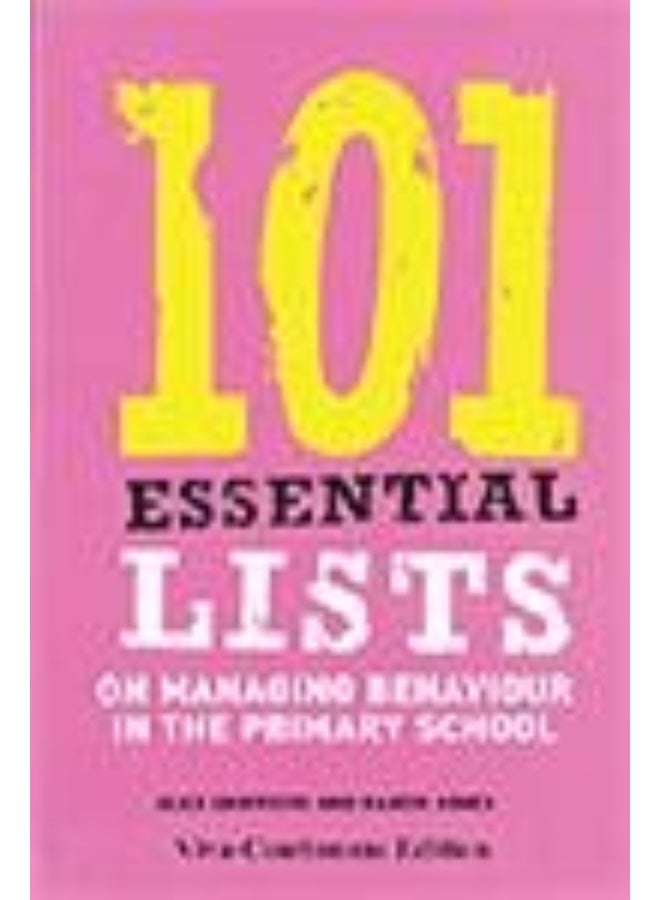 101 Essential Lists On Managing Behaviour In The Primary School 