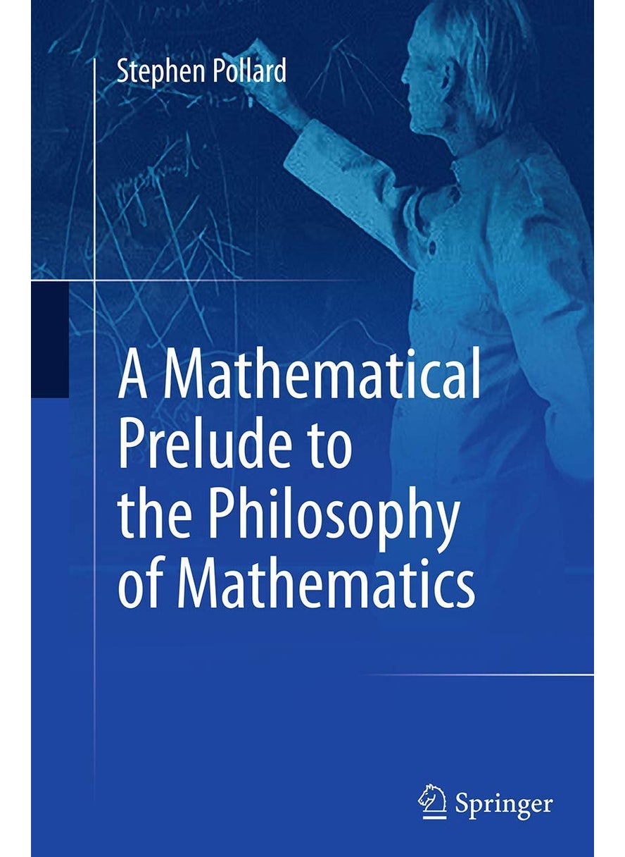 A Mathematical Prelude to the Philosophy of Mathematics 