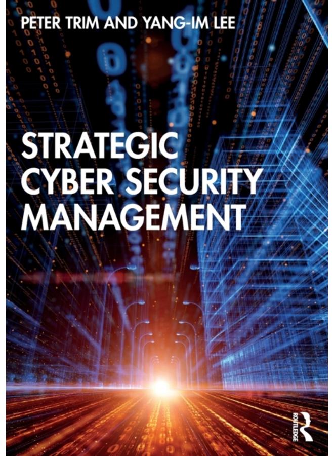 Strategic Cyber Security Management 