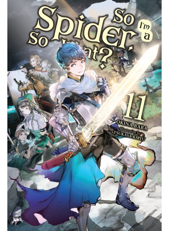 So I'm a Spider, So What?, Vol. 11 (light novel) 