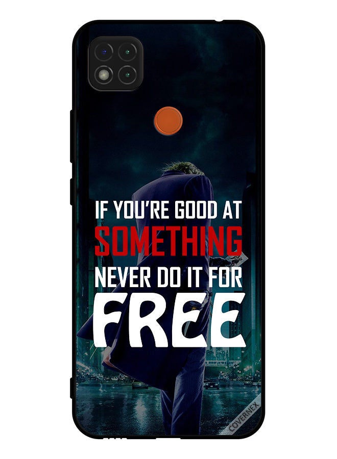 Covernex Protective Case Cover For Xiaomi Redmi 10A If You Are Good At Something - Image 1