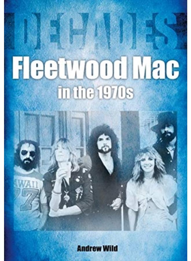 Fleetwood Mac In The 1970s