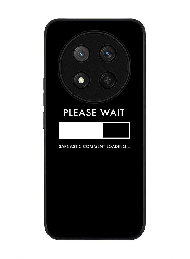 Stylizedd For Honor X9c / Honor Magic7 Lite 5G Case,Slim fit Camera Protection, Shockproof Thin Phone cover  - Please Wait - Image 1
