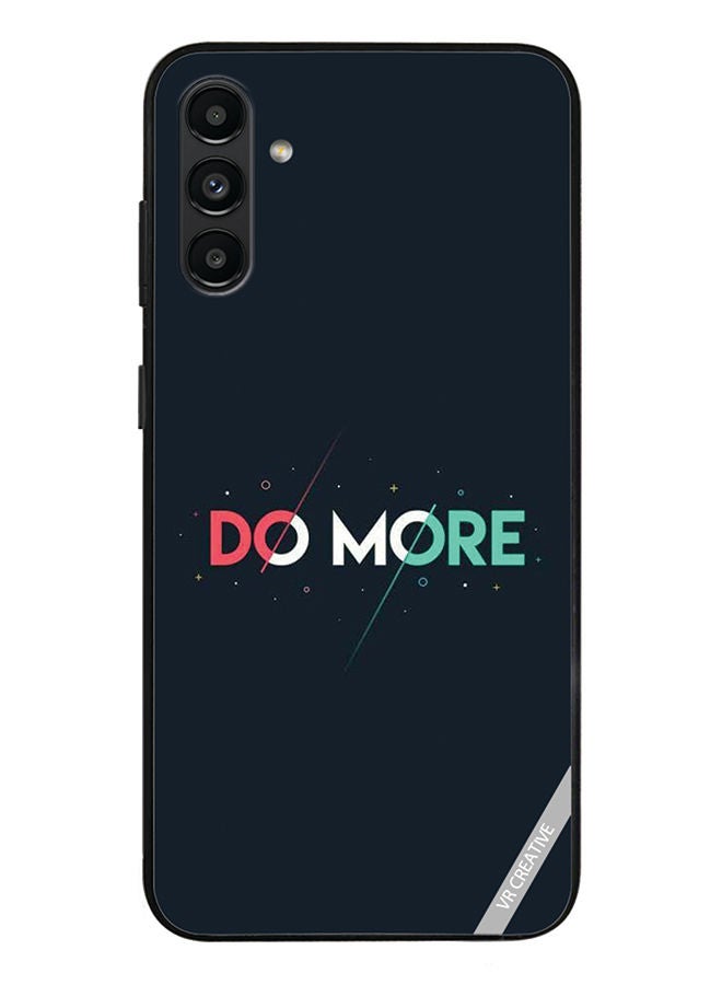 VR CREATIVE Protective Case Cover For Samsung Galaxy A13 5G Do More Design Multicolour - Image 1