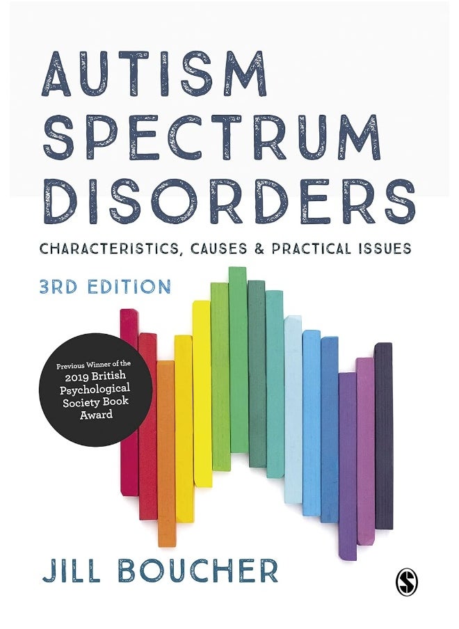 Autism Spectrum Disorders: Characteristics, Causes and Practical Issues 