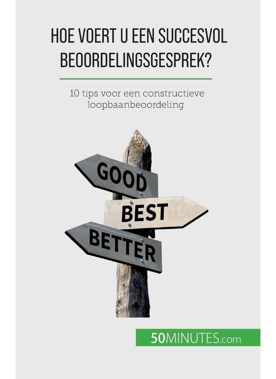 Hoe voert u een succesvol beoordelingsgesprek?: 10 tips voor een constructieve loopbaanbeoordeling  - Image 1