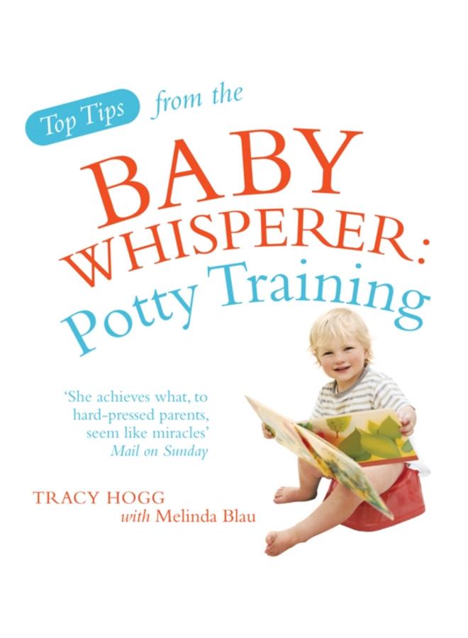 Top Tips from the Baby Whisperer: Potty Training 