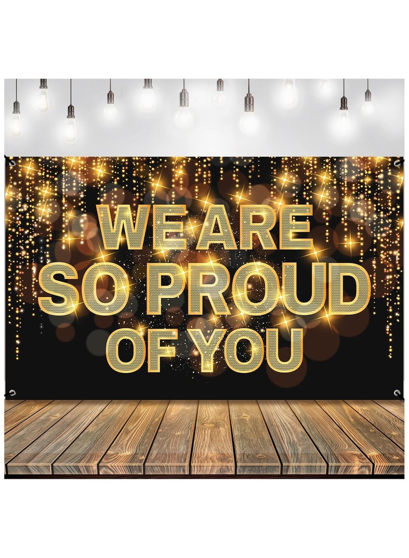 KATCHON We Are So Proud of You Banner - 72x44 Inch | Black and Gold Congratulations Banner for 2025 Graduation Party Decorations - Image 1