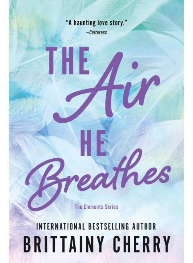 The Air He Breathes