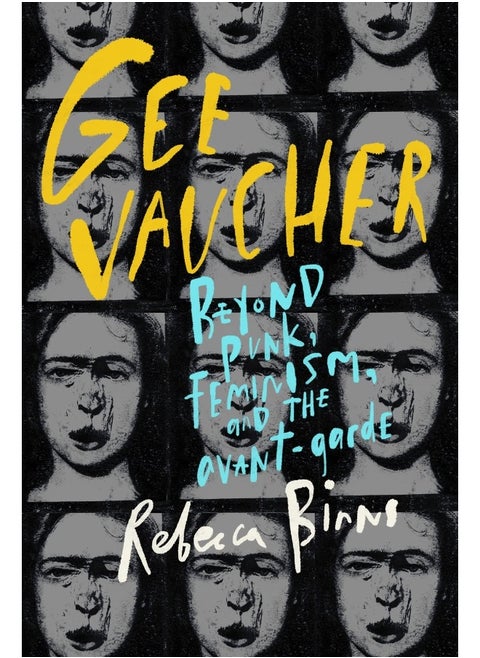 Gee Vaucher: Beyond Punk, Feminism and the Avant-Garde
