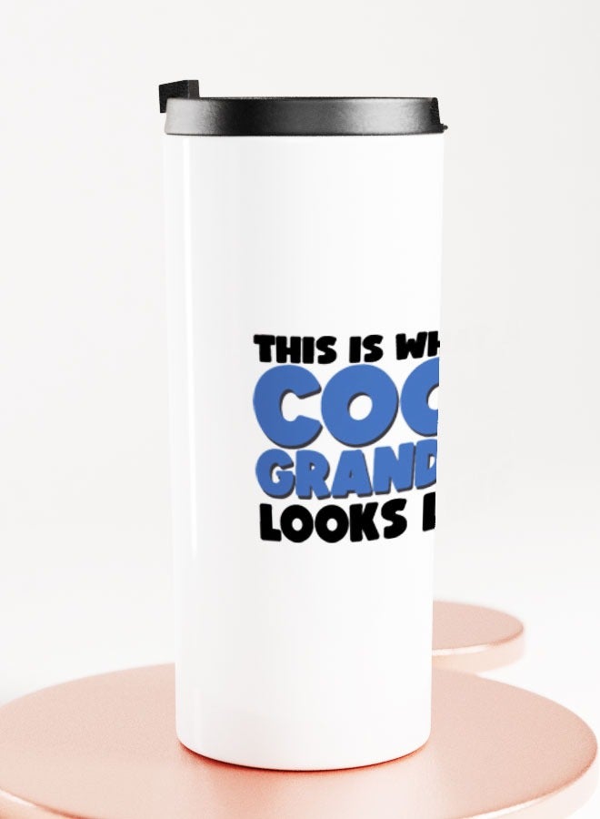 LIT White Tumbler Cool Grandpa Straight Tumbler Cool Grandfather Quote Grandpa Gift - Image 1