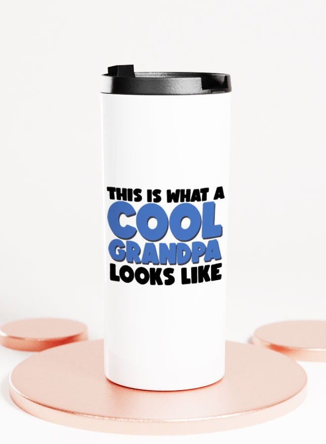 LIT White Tumbler Cool Grandpa Straight Tumbler Cool Grandfather Quote Grandpa Gift - Image 2