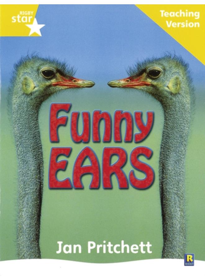 Rigby Star Non-fiction Guided Reading Yellow Level: Funny Ears Teaching Version 