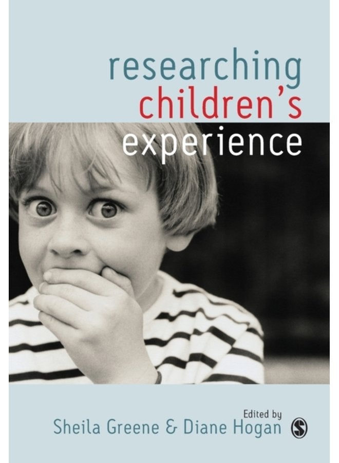 Researching Children s Experience Approaches and Methods - Paperback