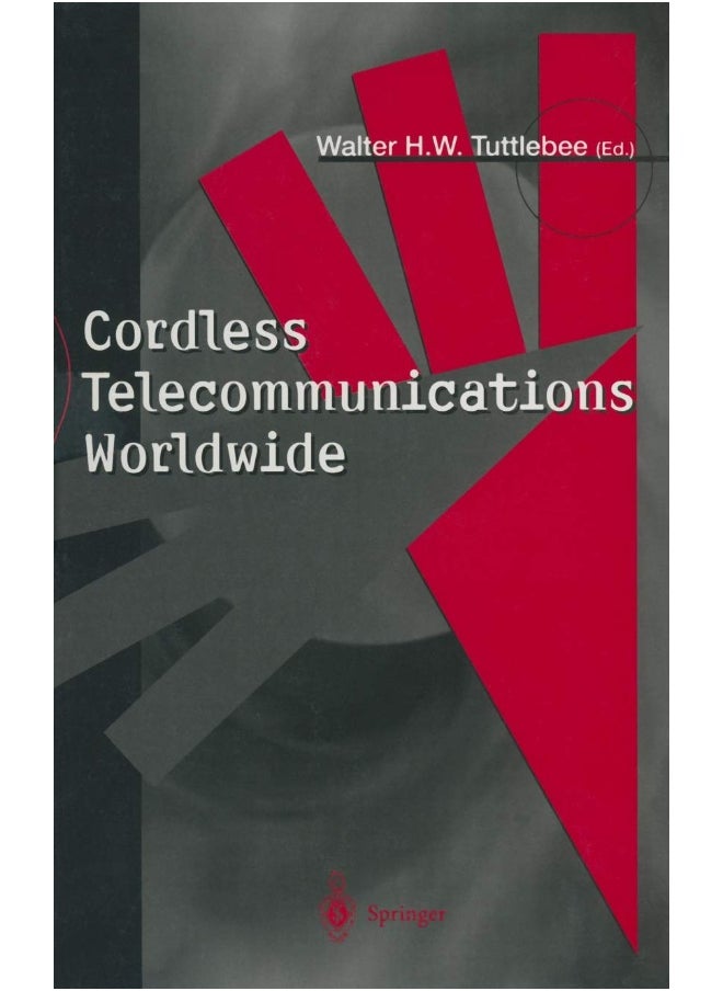 Cordless Telecommunications Worldwide: The Evolution of Unlicensed PCS 