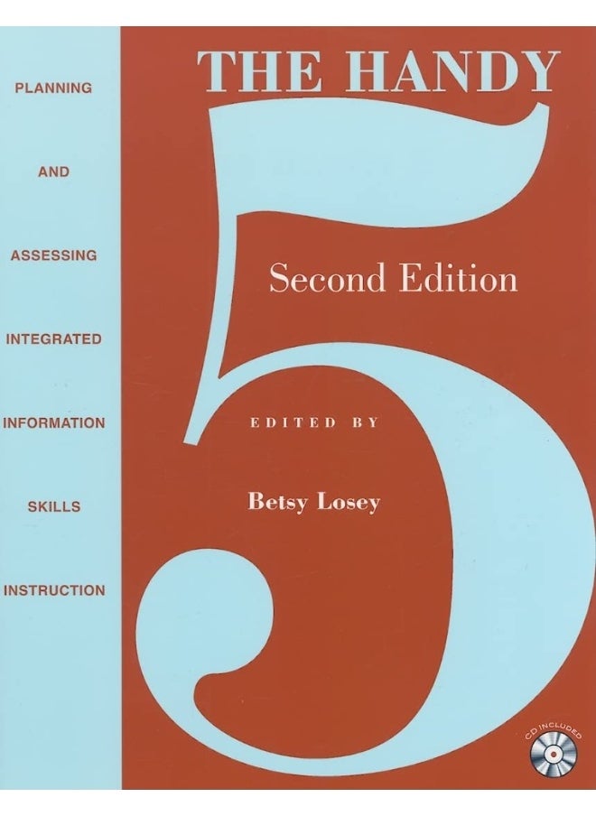 The Handy 5: Planning and Assessing Integrated Information Skills Instruction 