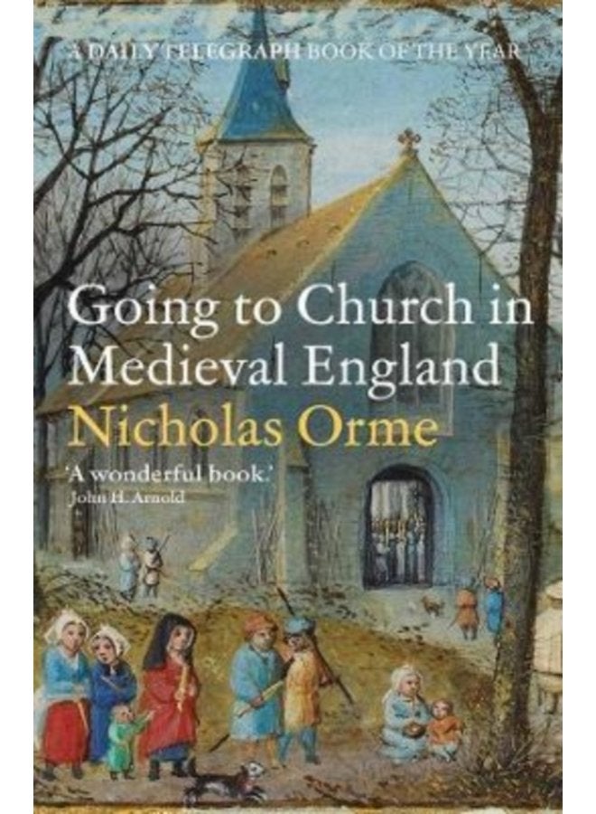 Going to Church in Medieval England - Paperback