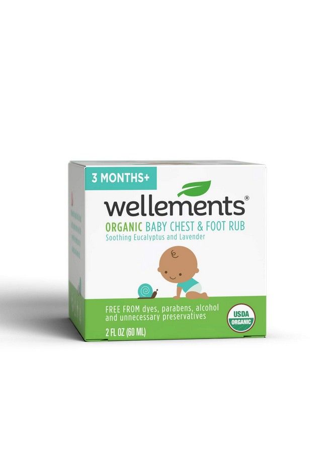 Wellements Organic Baby Chest & Foot Rub ; Soothes & Comforts W/Eucalyptus & Lavender Usda Certified Organic Free From Dyes Preservatives Petroleum Menthol & Parabens ; 1.8 Fl Oz 3 Months+ - Image 2