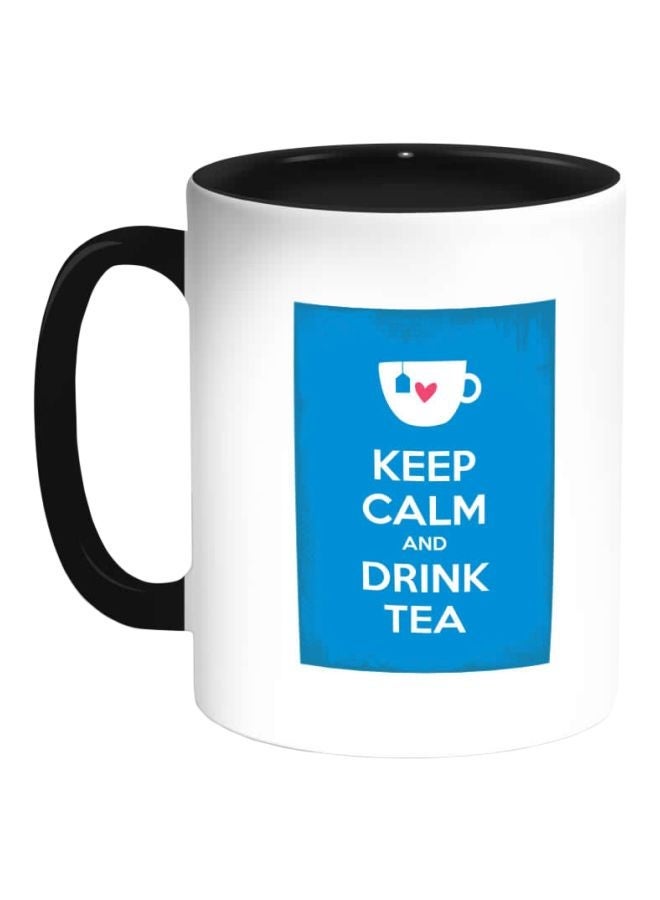 RYN Keep Calm And Drink Tea Printed Ceramic Coffee Mug White/Black/Blue 11ounce