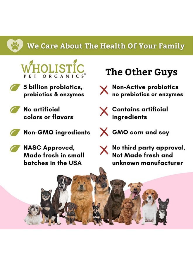 Wholistic Pet Organics Wholistic Pet Organics:Dog Probiotics and Digestive Enzymes-Probiotic Chews for Dogs Digestive Health,Support Gut Health Immune Supplement Prevents Dog Digestive Problems (Original, 120 Count)  - Image 5