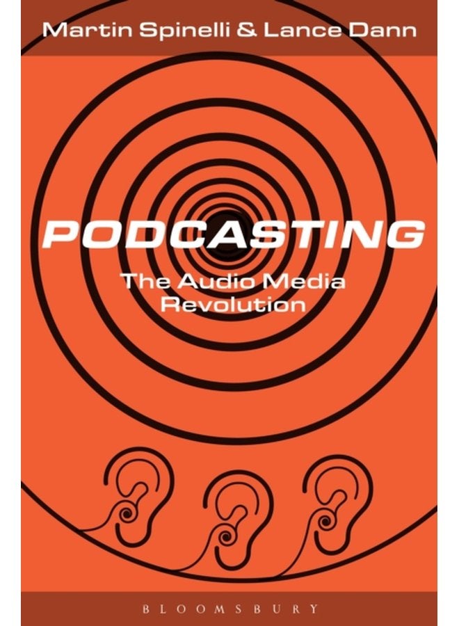 Podcasting The Audio Media Revolution - Paperback
