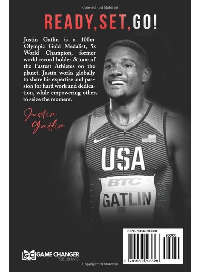Ready, Set, Go!: From Grind To Glory: The Justin Gatlin Story - Image 2