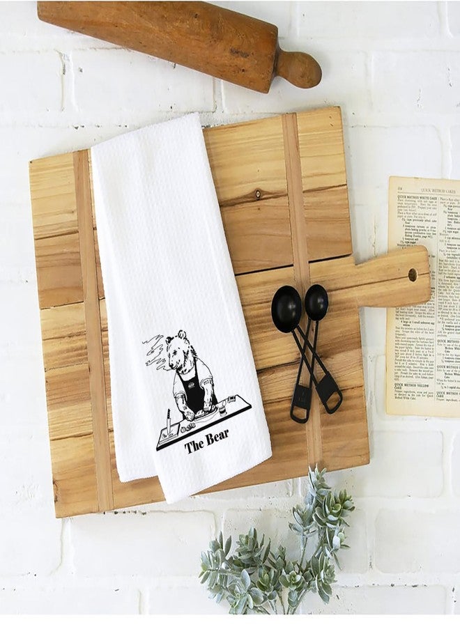 WCGXKO Bear Graphic Kitchen Towel Funny TV Show Quote Kitchen Towel Housewarming Gift (Bear 1 Towel) - Image 3