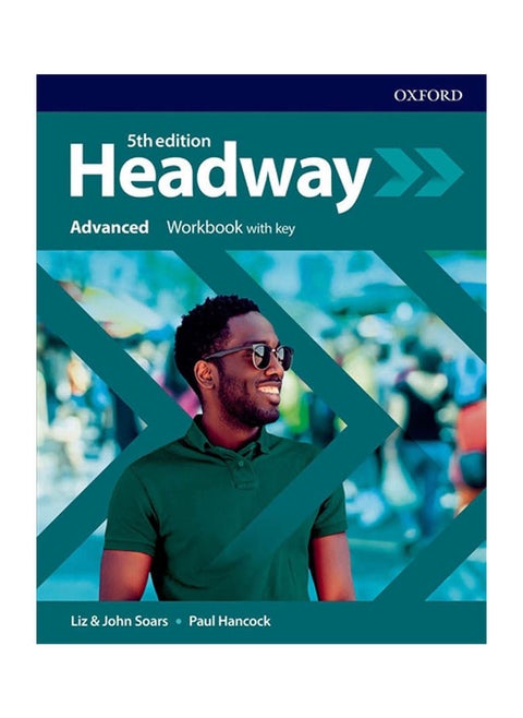 HEADWAY 5E  Advanced Fifth Edition Workbook with Key