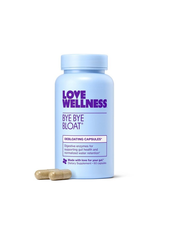 Love Wellness Bye Bye Bloat | Digestive Enzymes for Fast Acting Bloating Relief for Women | Helps Reduce Water Retention & Gas Relief | Supports Digestive Health with Fenugreek & Dandelion | 60 Count