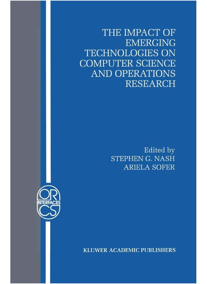 The Impact of Emerging Technologies on Computer Science and Operations Research 