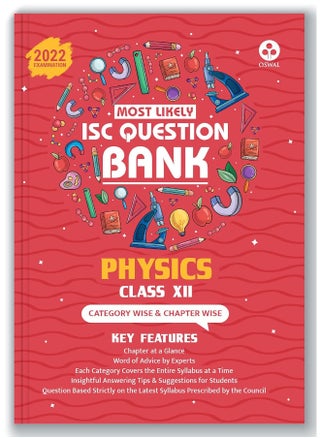 Most Likely Question Bank - Physics: ISC Class 12 for 2022 Examination - pzsku/Z6952039AD7D0F245D31DZ/45/1749822878/9544bdd9-ec31-4642-9e9e-acc812a25a1a