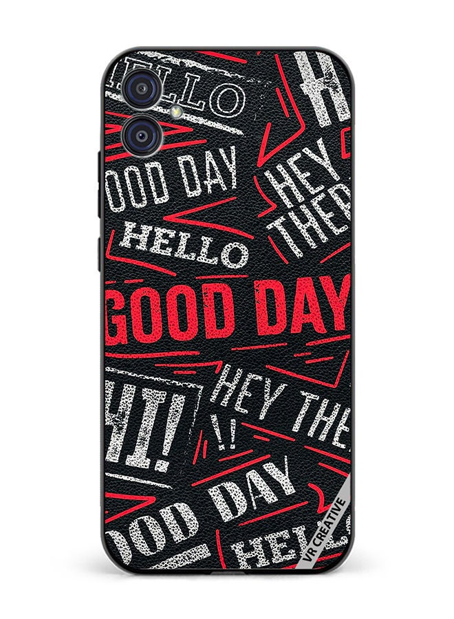 VR CREATIVE Protective Case Cover For Samsung Galaxy M04/F04 Hello There Good Day Design Multicolour - Image 1