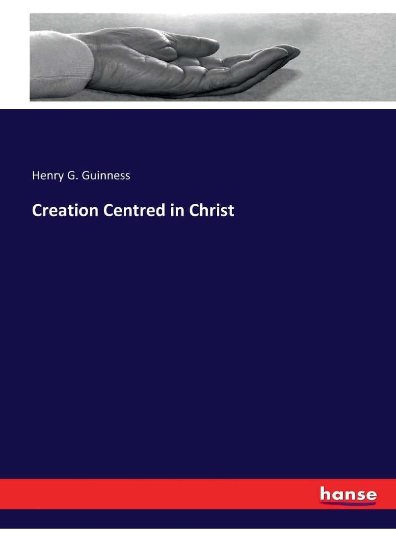 Creation Centred in Christ  - Image 1