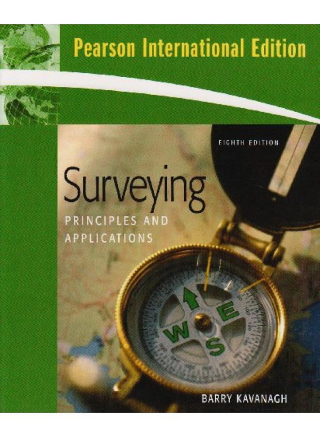 Surveying: Principles and Applications 