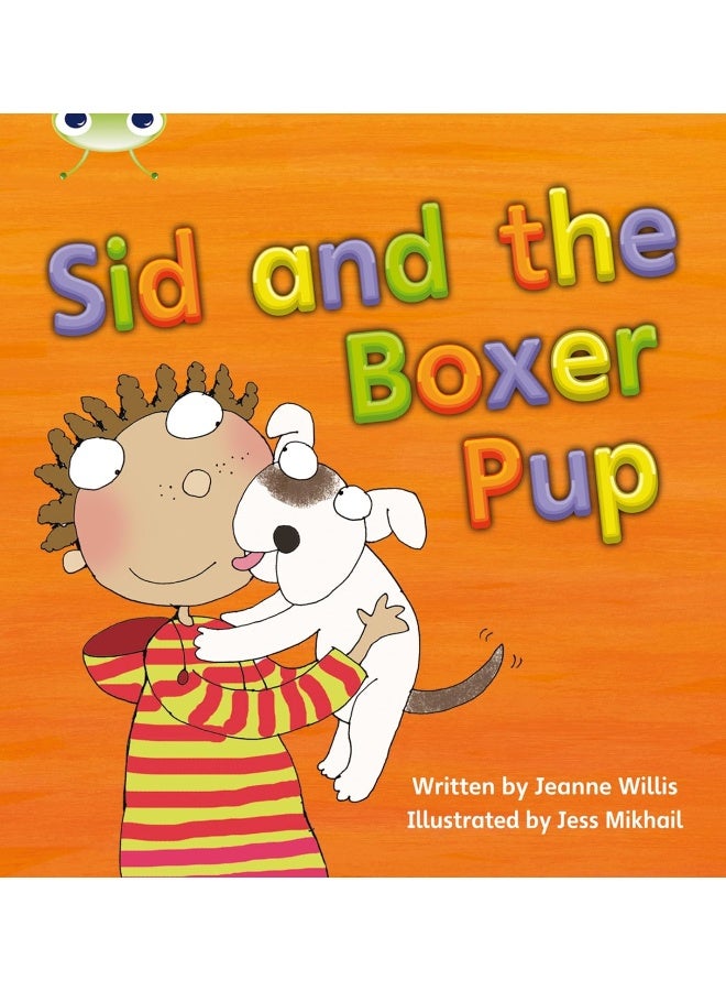 Bug Club Phonics Fiction Year 1 Phase 4 Set 12 Sid and the Boxer Pup