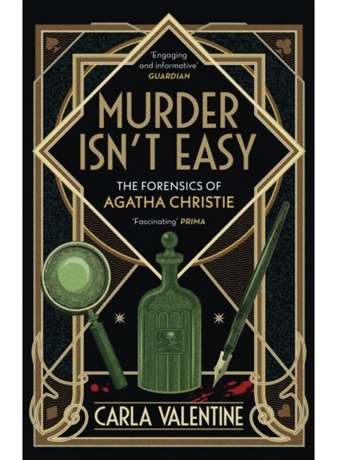 Murder Isn't Easy : The Forensics of Agatha Christie 