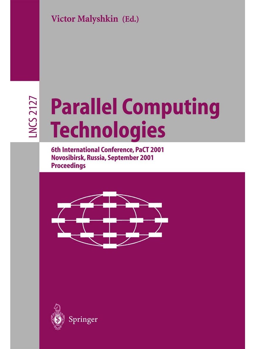 Parallel Computing Technologies: 6th International Conference, PaCT 2001, Novosibirsk, Russia, September 3-7, 2001 Proceedings 