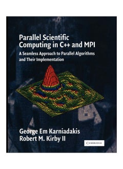 Parallel Scientific Computing In C++ And MPI