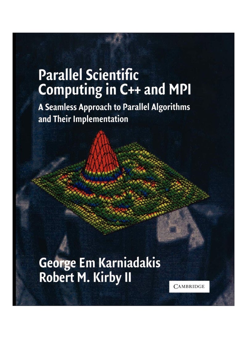 Parallel Scientific Computing In C++ And MPI 