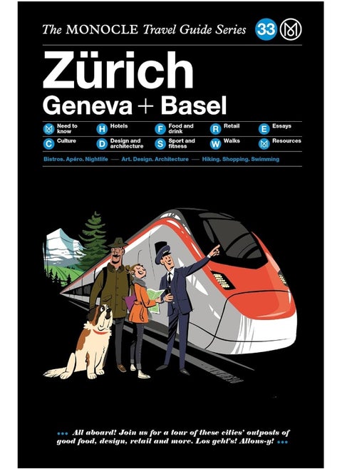 The Zurich Geneva + Basel: The Monocle Travel Guide Series