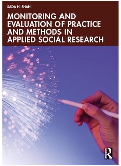 Monitoring and Evaluation of Practice and Methods in Applied Social Research 