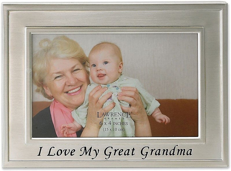 Lawrence Frames Brushed Metal 4 by 6-Inch I Love My Great Grandma Picture Frame, Sentiments Collection, Silver