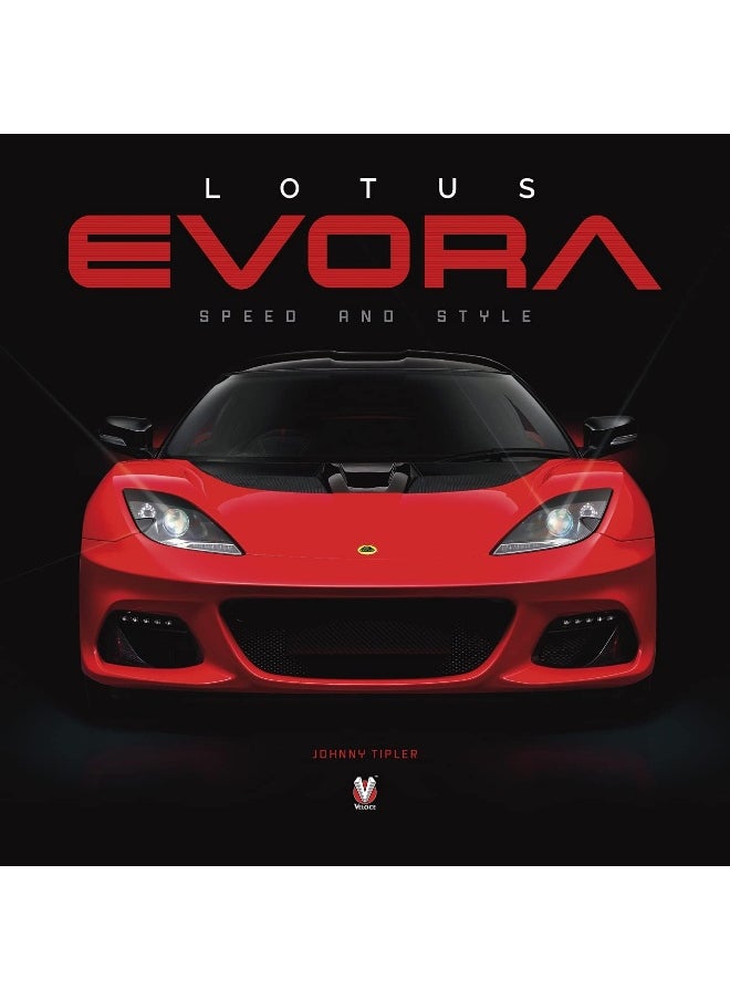 Lotus Evora: Speed and Style