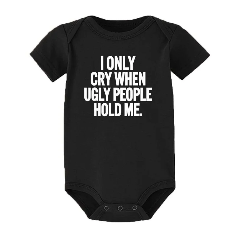 Matching Family Outfits “I Only Cry When People Hold Me” Baby Romper – Funny Attitude Quote Infant Bodysuit, Soft Cotton Short Sleeve Newborn Outfit, Unisex Baby Boy Girl Jumpsuit, Playful Humor Baby Gift (BLACK)