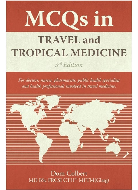 MCQs in Travel and Tropical Medicine: 3rd edition