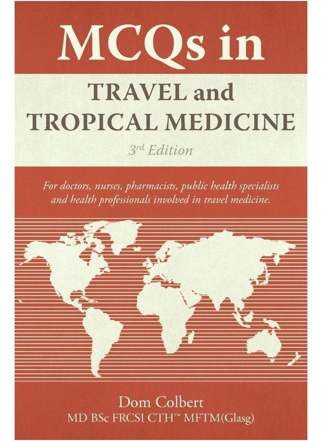 MCQs in Travel and Tropical Medicine: 3rd edition
