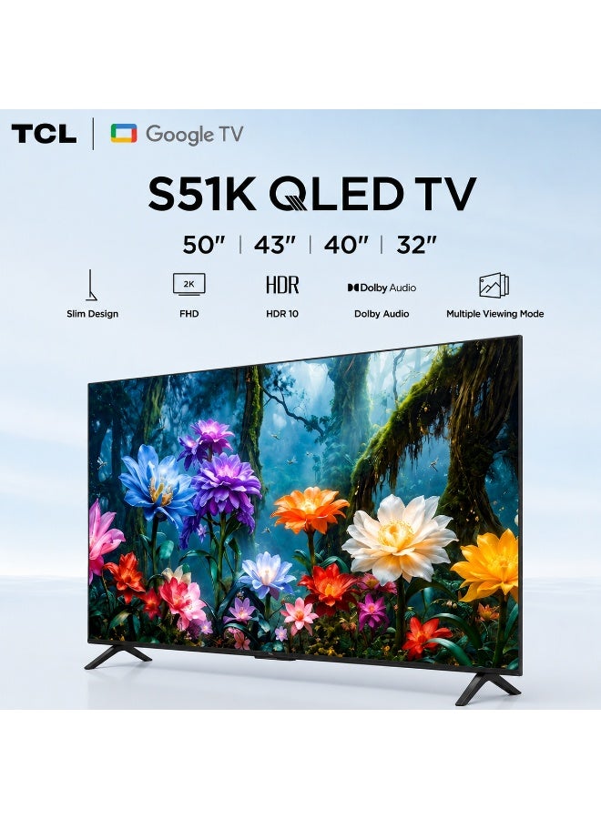 TCL 50 Inch S51K Full HD QLED Google TV Bundle with 2.0 Ch. Soundbar (USB, HDMI ARC, BT) - HDR10, Dolby Audio, Game Mode - 50" 2026 Model Smart TV 50S51K+SOUNDBAR Black - Image 5