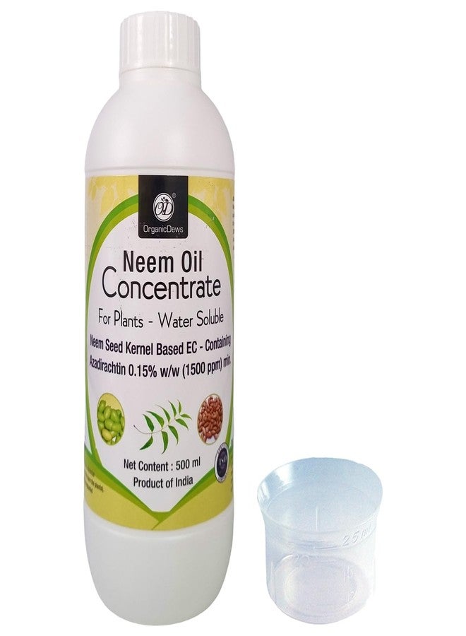 OrganicDews زيت النيم من أورجانيك ديوز بتركيز 1500 جزء في المليون (قابل للذوبان في الماء) مركز للنباتات 500 مل مع كوب قياس 25 مل - لمكافحة حشرات الحدائق - Image 1