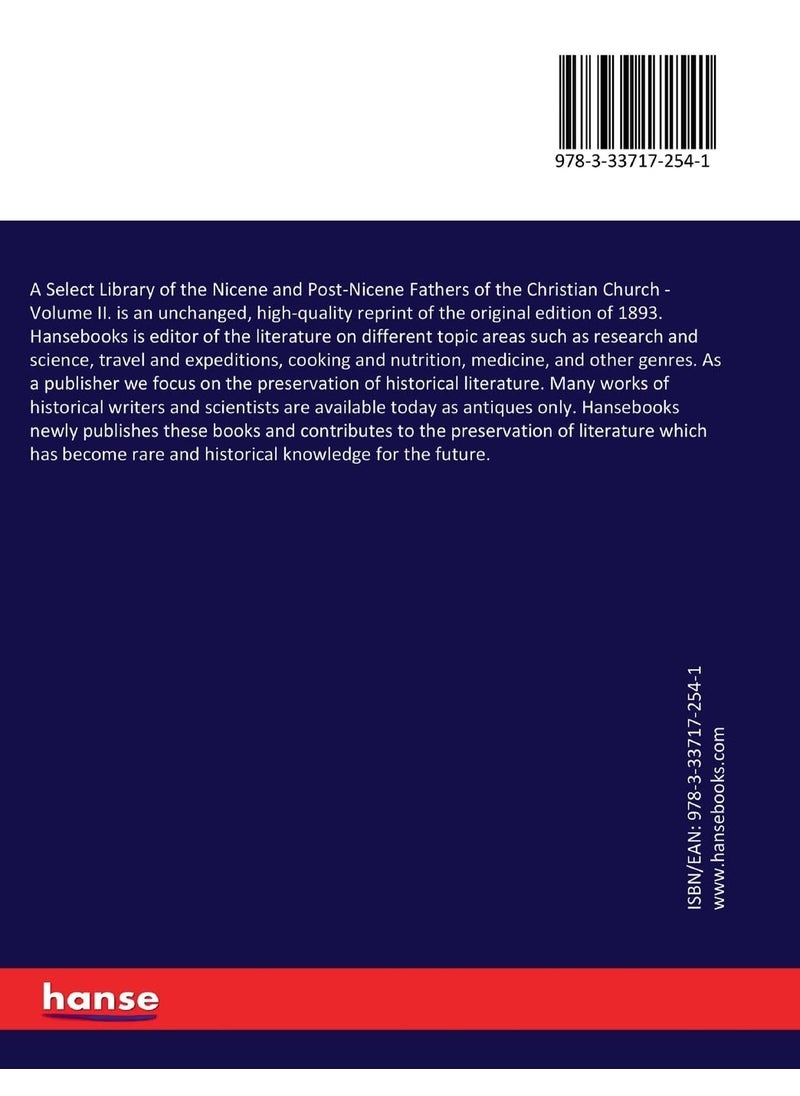 A Select Library of the Nicene and Post-Nicene Fathers of the Christian Church: Volume II.  - Image 2