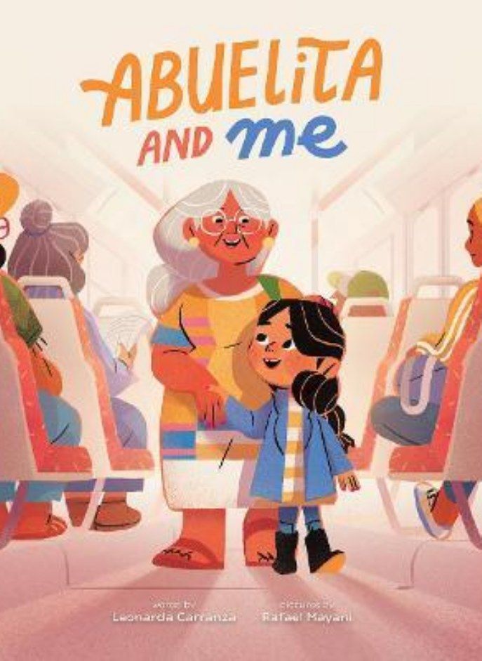 Abuelita and Me Carranza Leonarda and Mayani Rafael